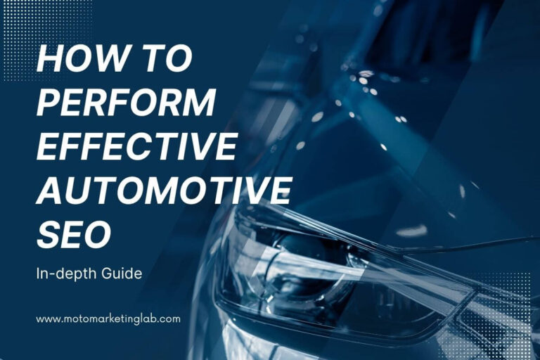 How to Perform Effective Automotive SEO – Comprehensive Guide